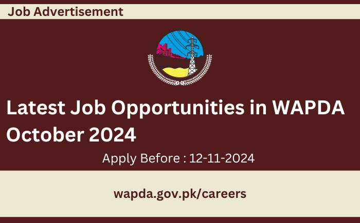Latest Job Opportunities in WAPDA October 2024